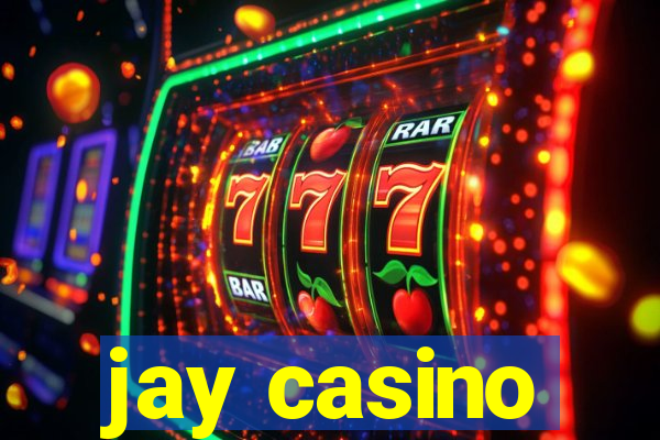 jay casino