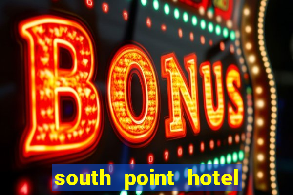 south point hotel & casino