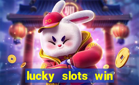 lucky slots win real cash gcash