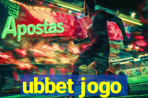 ubbet jogo