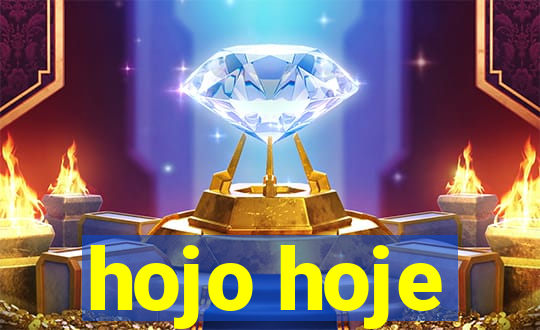 hojo hoje