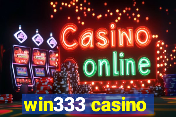 win333 casino