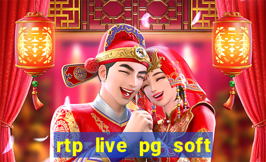 rtp live pg soft slot gacor jackpot