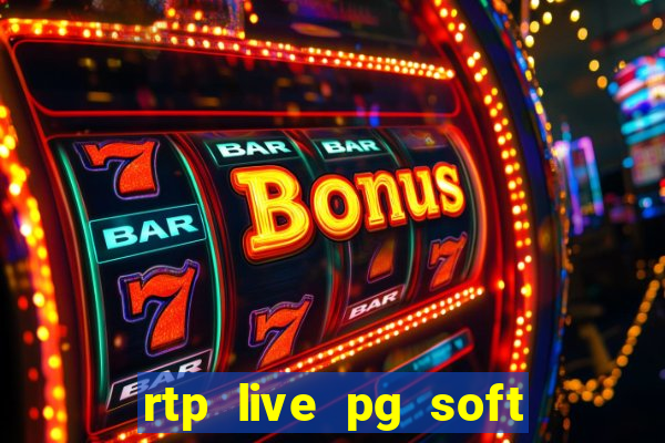 rtp live pg soft slot gacor jackpot