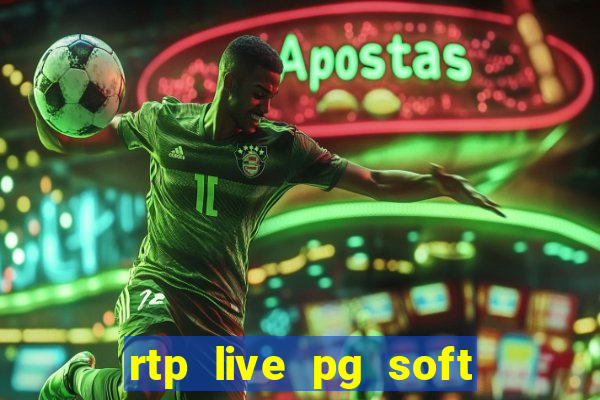 rtp live pg soft slot gacor jackpot