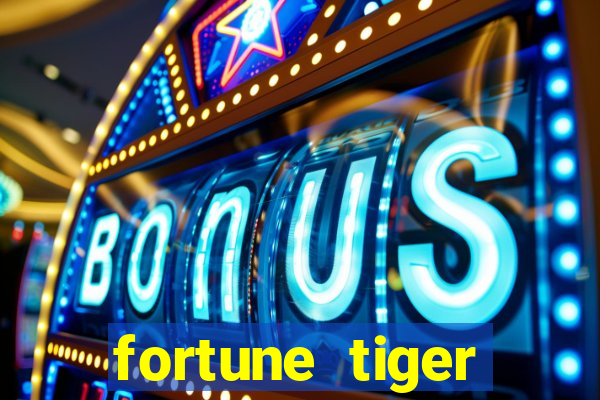 fortune tiger grande ganho