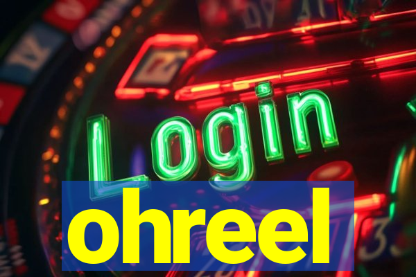 ohreel