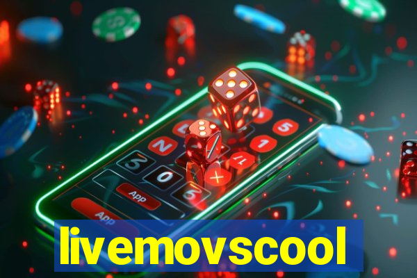 livemovscool