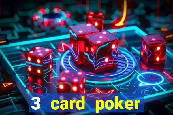 3 card poker casino online