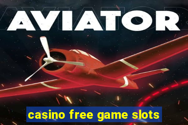 casino free game slots