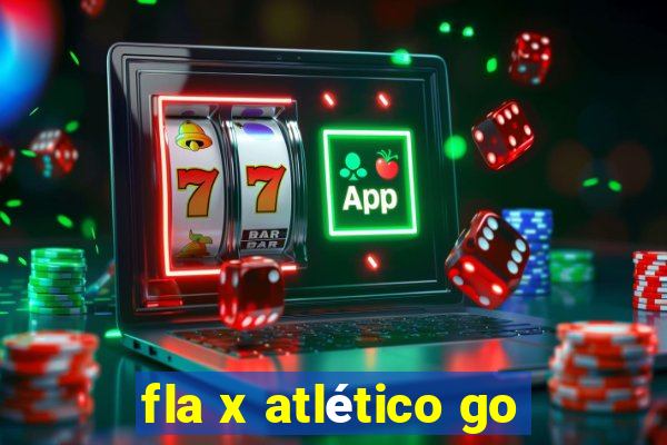 fla x atlético go