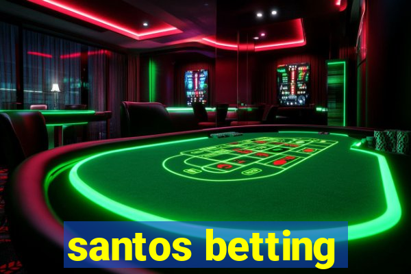 santos betting