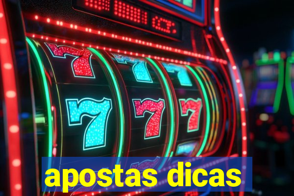 apostas dicas