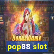 pop88 slot