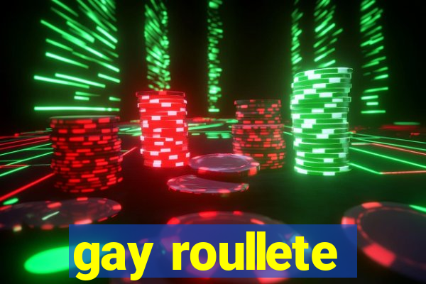 gay roullete