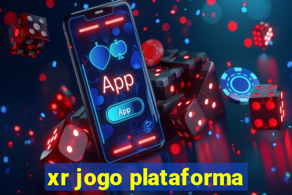 xr jogo plataforma