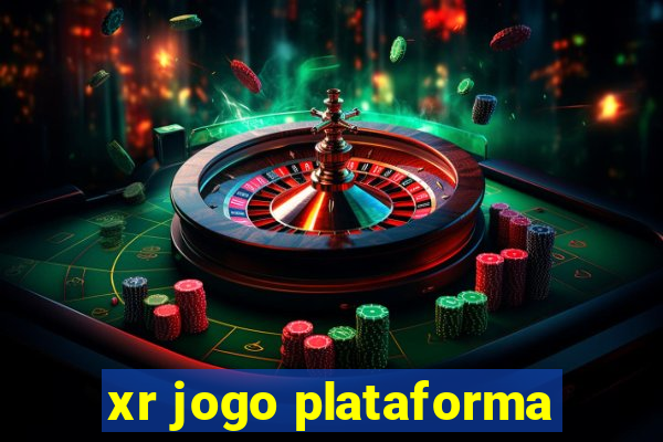 xr jogo plataforma