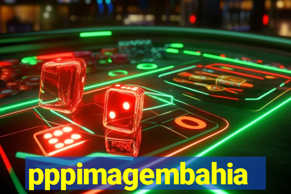 pppimagembahia