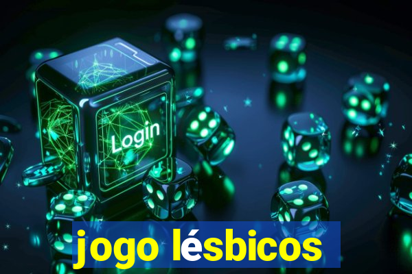 jogo lésbicos