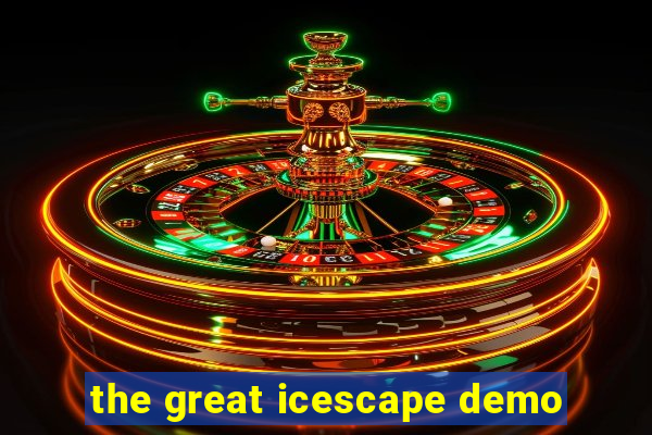 the great icescape demo