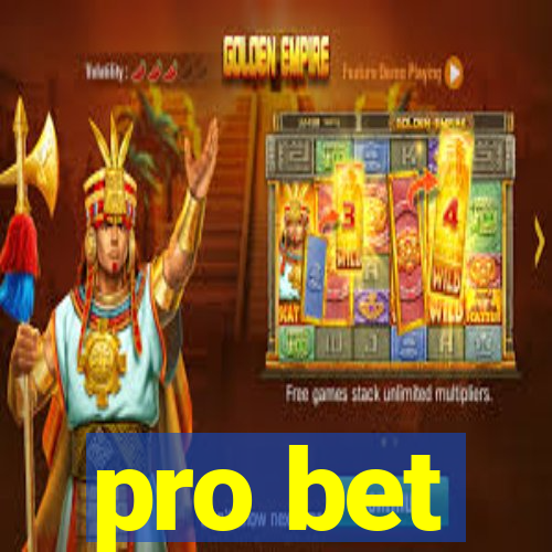 pro bet