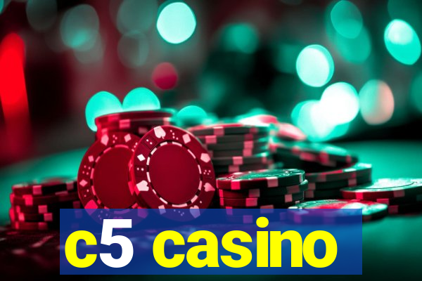 c5 casino