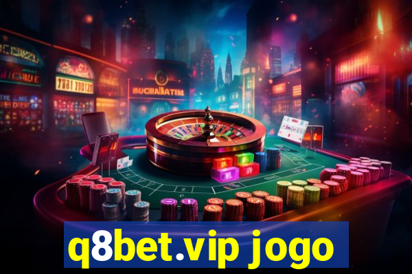 q8bet.vip jogo