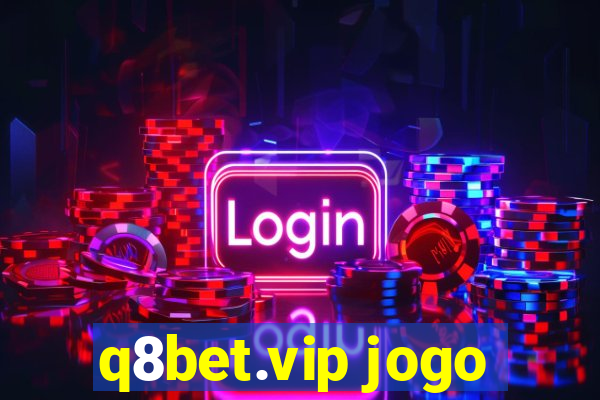 q8bet.vip jogo