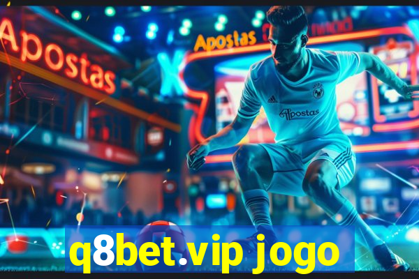 q8bet.vip jogo