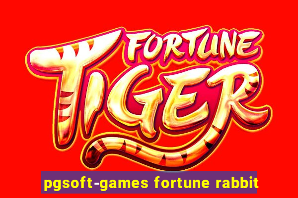 pgsoft-games fortune rabbit