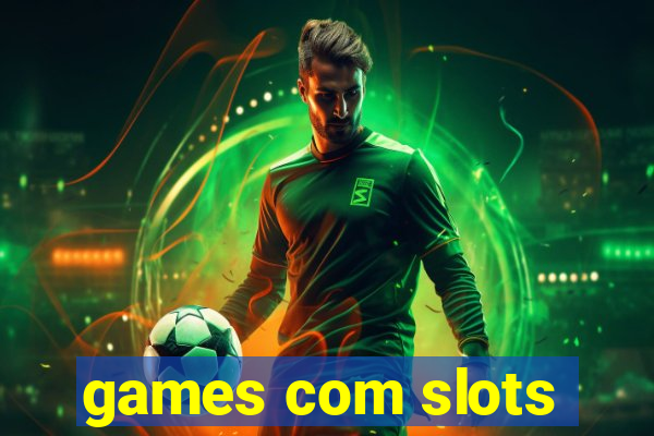 games com slots