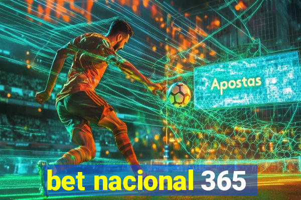 bet nacional 365