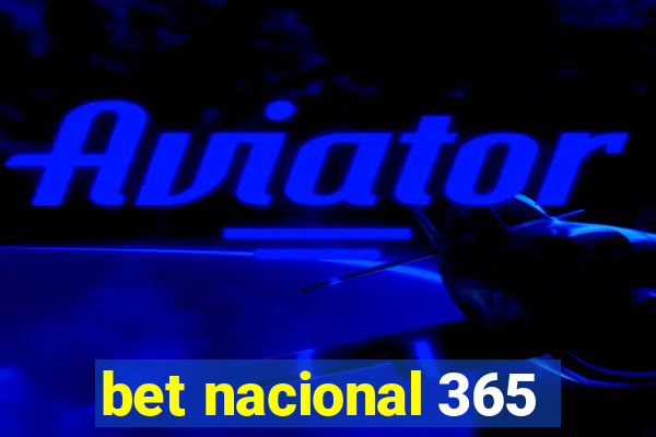 bet nacional 365