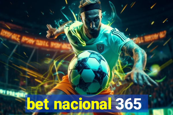 bet nacional 365