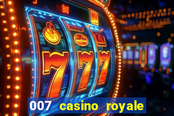 007 casino royale online leyendado