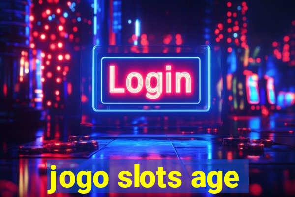 jogo slots age