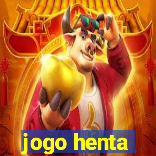 jogo henta