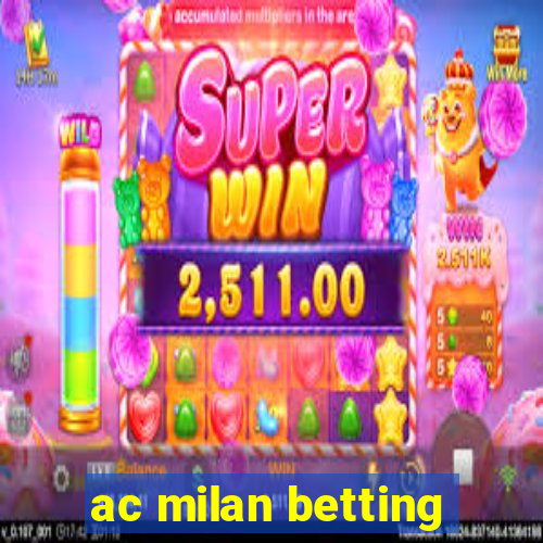 ac milan betting