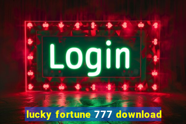 lucky fortune 777 download