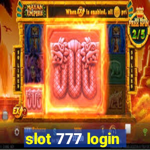 slot 777 login