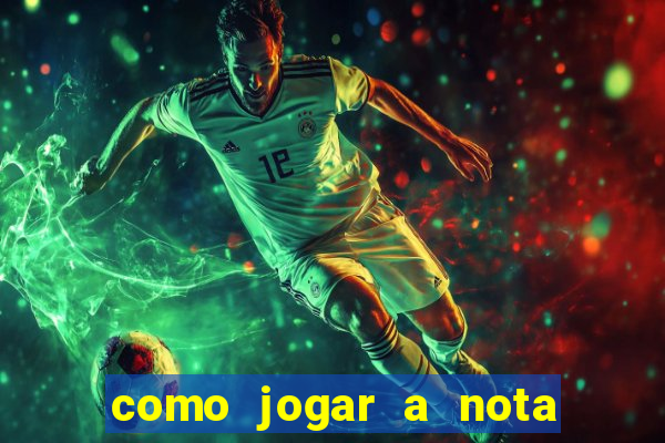 como jogar a nota do enem