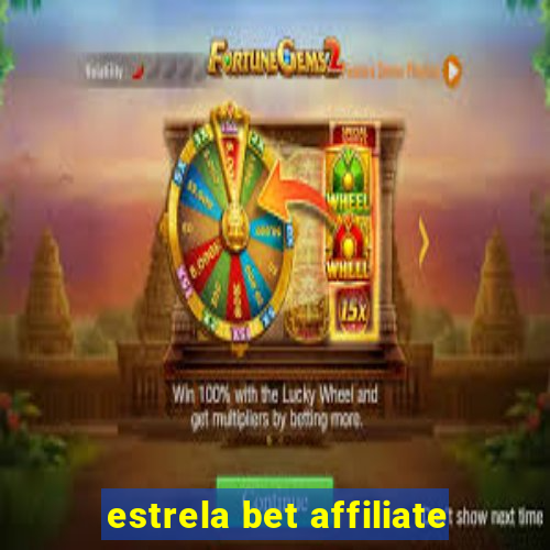 estrela bet affiliate