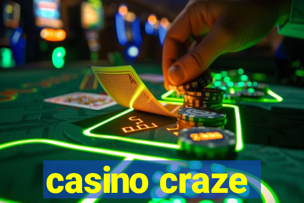 casino craze