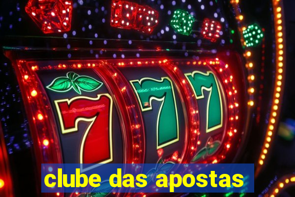 clube das apostas