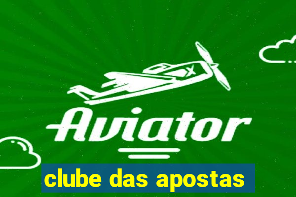 clube das apostas