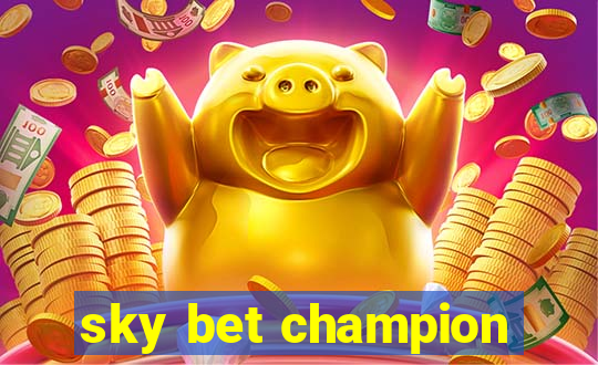 sky bet champion