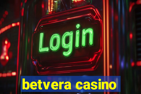 betvera casino