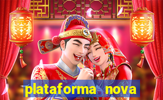 plataforma nova fortune tiger