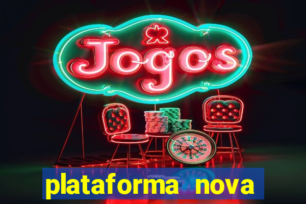 plataforma nova fortune tiger