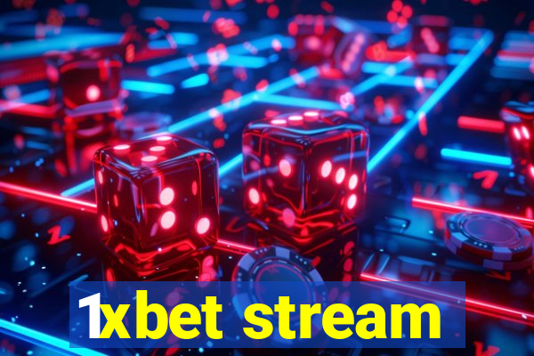 1xbet stream